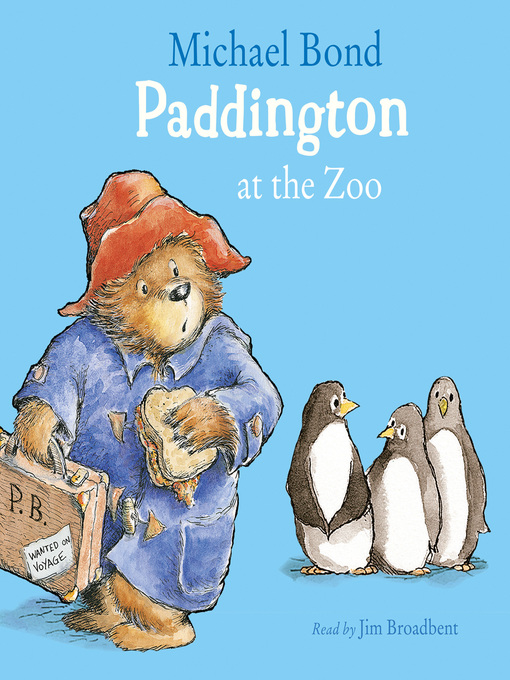 Title details for Paddington at the Zoo by Michael Bond - Available